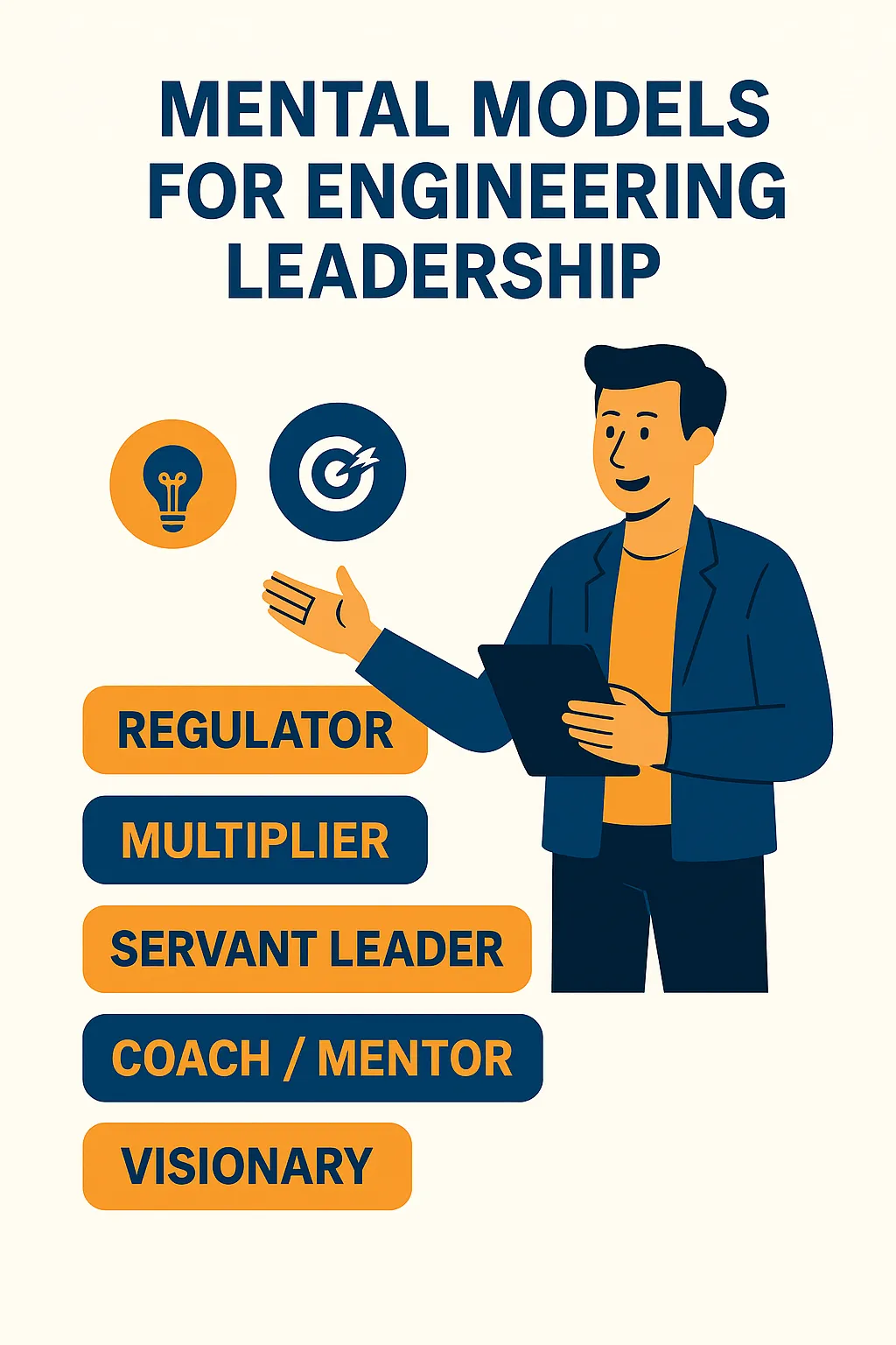 Mental Models for Engineering Leadership