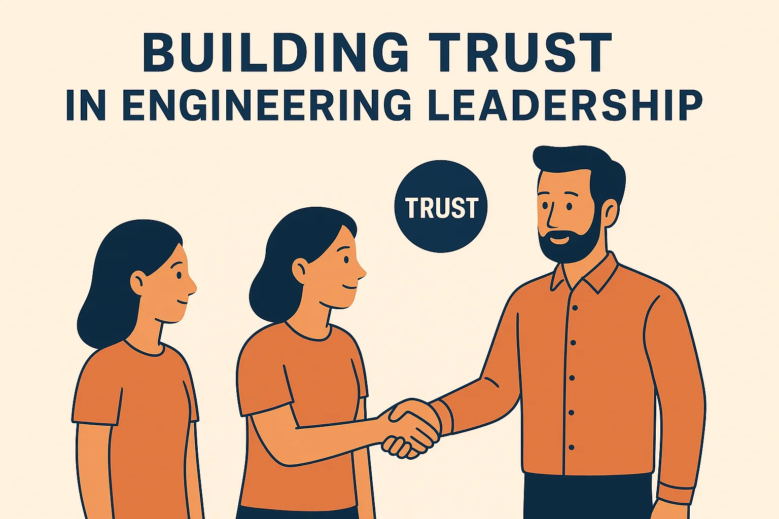 Building Trust in Engineering Leadership